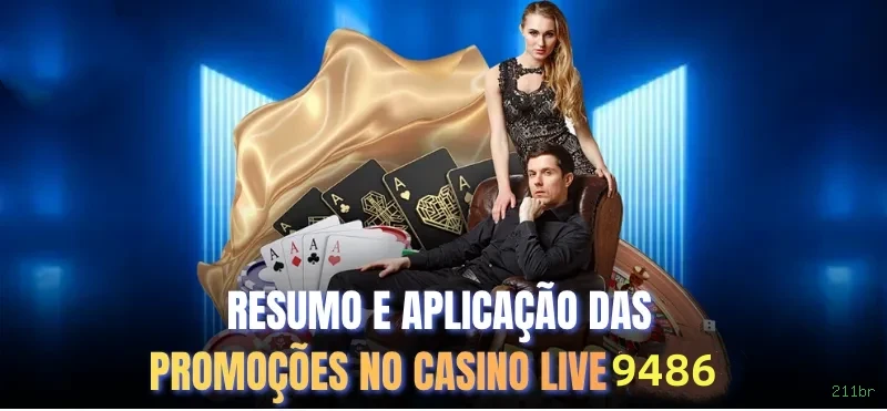 211br - Entre no Jogo e Ganhe Muito no Cassino Online Mais Seguro do Brasil!